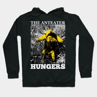 The Anteater Hungers Hoodie